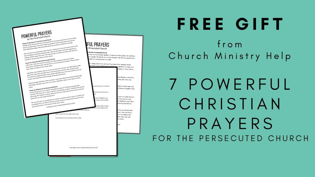 7 powerful Christian Prayers for the Persecuted Church - preview of prayer guide - free gift from Church Ministry Help