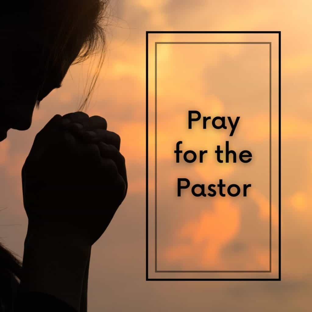 Prayer Points for Church Service - Picture of Praying Woman with the caption Pray for the Pastor
